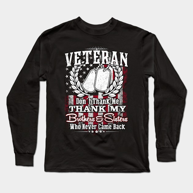 Thank our Veteran brother and sisters Long Sleeve T-Shirt by Andreeastore  